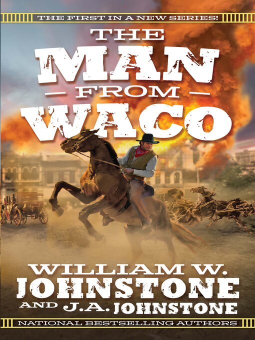 Title details for The Man from Waco by William W. Johnstone - Wait list